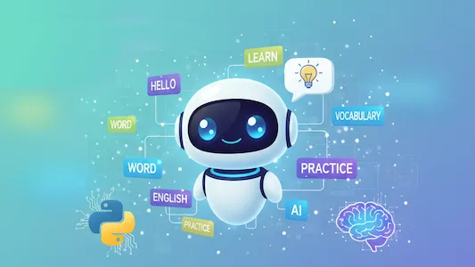 Dự án chatbot AI giúp học từ vựng tiếng Anh